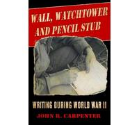 John R. Carpenter Wall, Watchtower, and Pencil Stub (Copertina rigida)