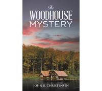 John R Christensen The Woodhouse Mystery (Tascabile)