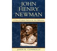 John R. Connolly John Henry Newman (Tascabile)