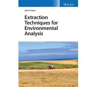 John R. Dean Extraction Techniques for Environmental Analysis (Copertina rigida)