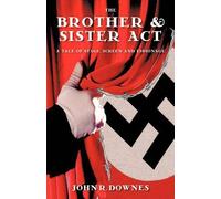 John R. Downes The Brother & Sister Act (Tascabile)