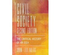 John R. Ehrenberg Civil Society, Second Edition (Copertina rigida)