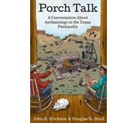 John R. Erickson Douglas K. Boyd Porch Talk (Tascabile)