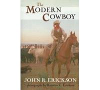 John R. Erickson The Modern Cowboy (Tascabile) Western Life