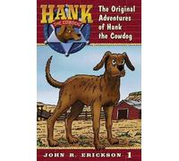 John R Erickson The Original Adventures of Hank the Cowdog (Copertina rigida)