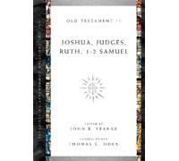 John R. Franke Thomas C. Oden Joshua, Judges, Ruth, 1-2 Samuel (Tascabile)