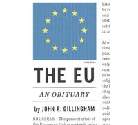 John R. Gillingham III The EU (Tascabile)