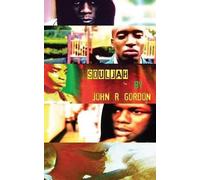 John R. Gordon Souljah (Tascabile)