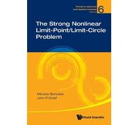 John R Graef Miros Strong Nonlinear Limit-point/limit-circle (Copertina rigida)