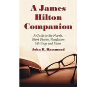 John R. Hammond A James Hilton Companion (Tascabile)