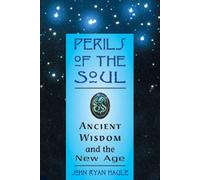 John R. Haule Perils of the Soul (Tascabile)