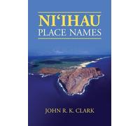 John R. K. Clark Niʻihau Place Names (Tascabile)
