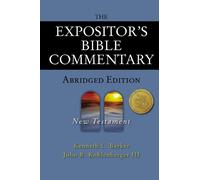 John R. Kohlenberg The Expositor's Bible Commentary - Abridge (Copertina rigida)