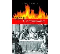 John R Mabry Crisis and Communion (Tascabile)