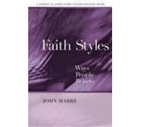 John R. Mabry Faith Styles (Tascabile)