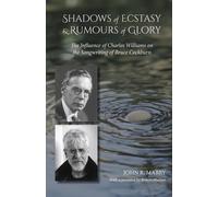 John R Mabry Shadows of Ecstacy & Rumors of Glory (Tascabile)