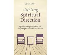 John R Mabry Starting Spiritual Direction (Copertina rigida)