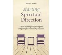 John R Mabry Starting Spiritual Direction (Tascabile)