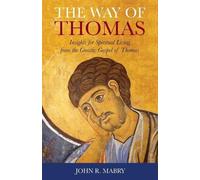 John R Mabry The Way of Thomas (Tascabile)