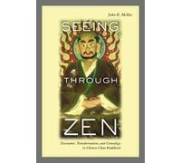 John R. Mcrae Seeing through Zen (Tascabile)