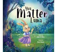 John R. Miles You Matter, Luma (Tascabile)