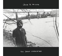 John R. Miller The Great Unknowing (CD) Album (PRESALE 05/06/2026)