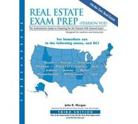 John R Morgan Real Estate Exam Prep (Pearson VUE)-3rd edition: The A (Tascabile)