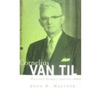 John R. Muether Cornelius Van Til (Tascabile)