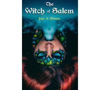 John R Musick The Witch of Salem (Copertina rigida)