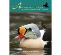John R Otto An Otto Brothers Collection of Waterfowl Reference (Tascabile)