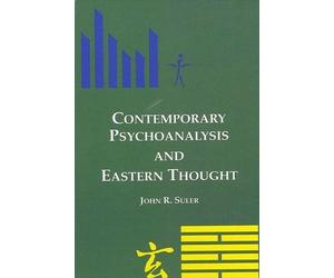 John R. Suler Contemporary Psychoanalysis and Eastern Thought (Tascabile)