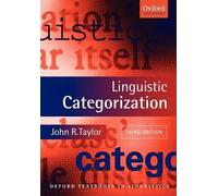 John R. Taylor Linguistic Categorization (Tascabile)