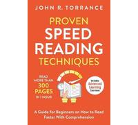 John R Torrance Proven Speed Reading Techniques (Tascabile)