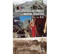 John R. Vile Governmental Responses to Natural Disasters in t (Copertina rigida)