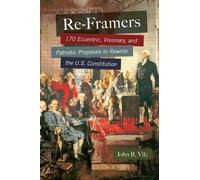 John R. Vile Re-Framers (Copertina rigida)