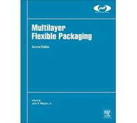 John R. Wagner Jr. Multilayer Flexible Packaging (Copertina rigida)
