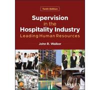 John R. Walker Supervision in the Hospitality Industry (Tascabile)