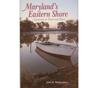 John R. Wennersten Maryland’s Eastern Shore (Copertina rigida)