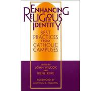 John R. Wilcox Enhancing Religious Identity (Tascabile)