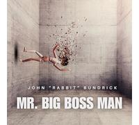 JOHN RABBIT BUNDRICK - Mr.Big Boss Man - CD - K72z