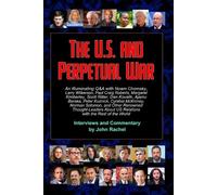 John Rachel The U.S. and Perpetual War (Tascabile)