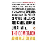 John Ralston Saul The Comeback (Tascabile)