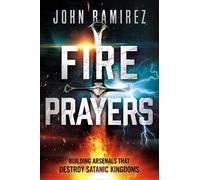 John Ramirez Fire Prayers (Tascabile)
