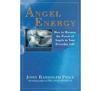 John Randolph Price Angel Energy (Tascabile)