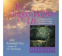 John Randolph Price Angels Within Us (Tascabile)