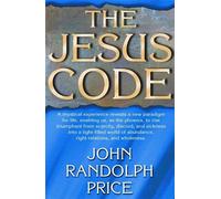 John Randolph Price The Jesus Code (Tascabile)