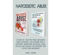 John Range Narcissistic Abuse 2 Books in 1 Recover From Narcissistic (Tascabile)