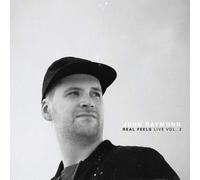 John Raymond & Real Feels Real Feels Live - Volume 2 (CD) Album