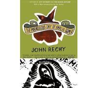 John Rechy The Miraculous Day of Amalia Gómez (Tascabile) Rechy, John