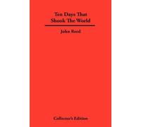 John Reed Ten Days That Shook The World (Copertina rigida)